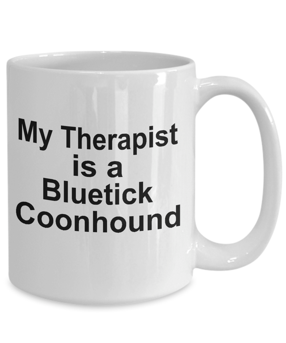 Bluetick Coonhound Dog Therapist Mug