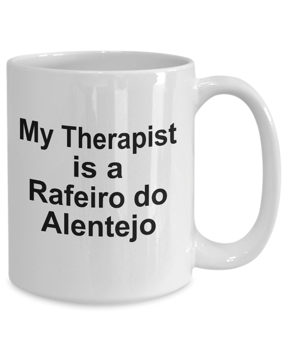 Rafeiro do Alentejo Dog Owner Lover Funny Gift Therapist White Ceramic Coffee Mug