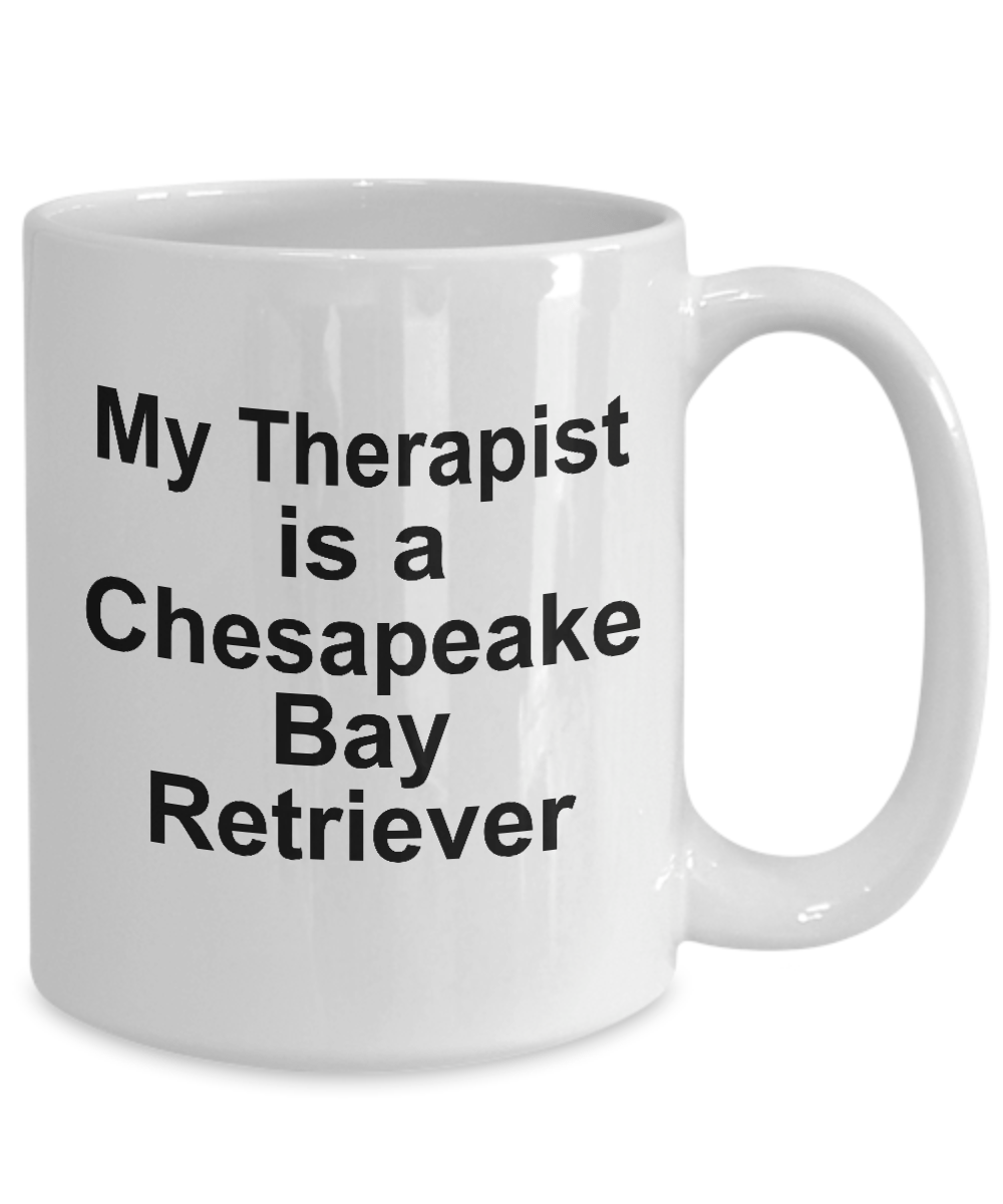 Chesapeake Bay Retriever Dog Owner Lover Funny Gift Therapist White Ceramic Coffee Mug