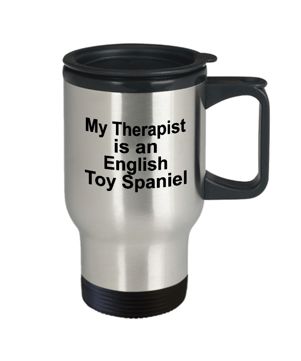 English Toy Spaniel Dog Owner Lover Funny Gift Therapist Stainless Steel Insulated Travel Coffee Mug