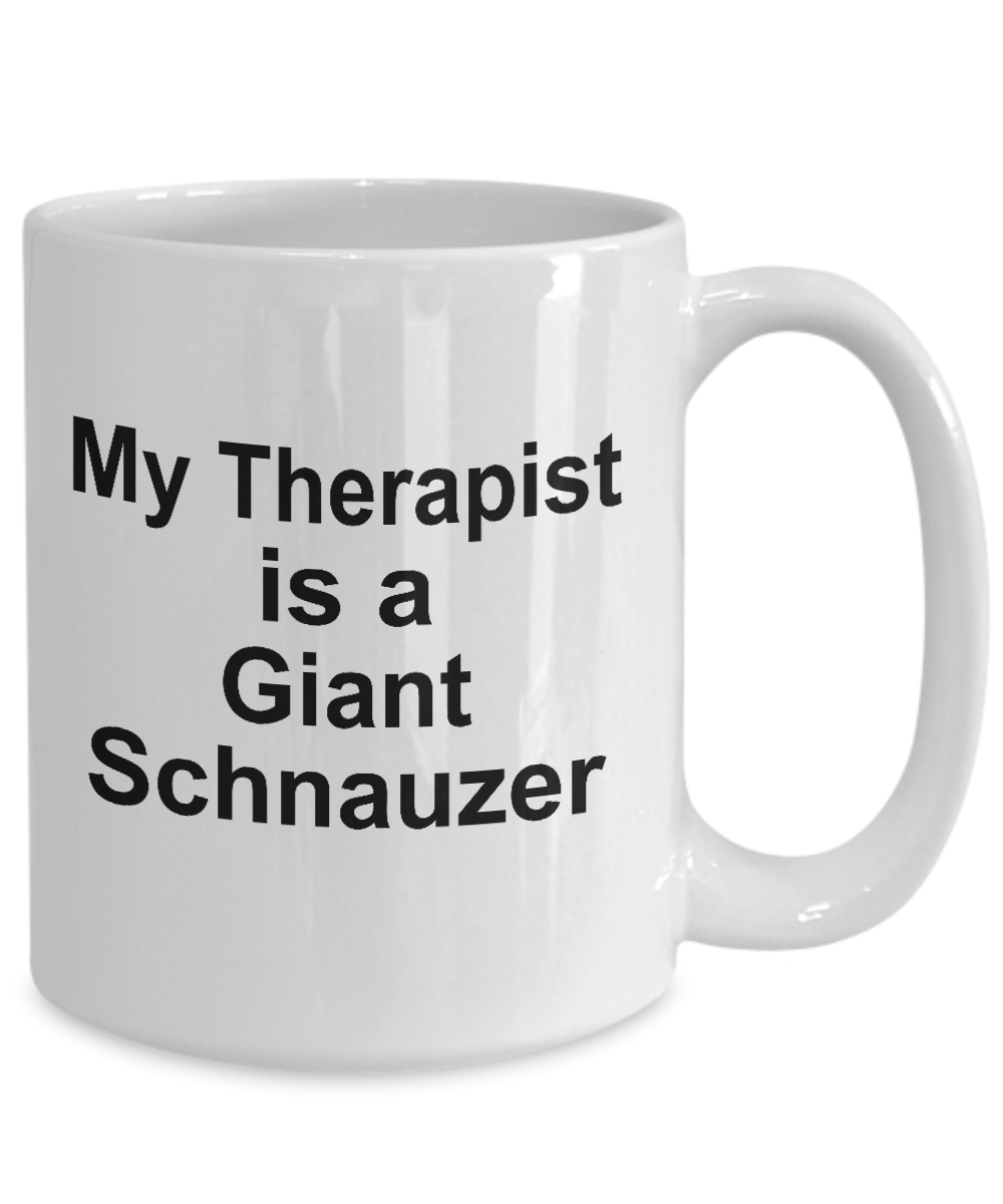 Giant Schnauzer Dog Owner Lover Funny Gift Therapist White Ceramic Coffee Mug