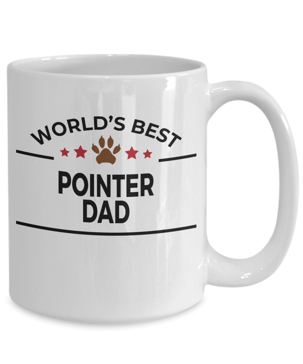 Pointer Dog Lover Gift World's Best Dad Birthday Father's Day White Ceramic Coffee Mug