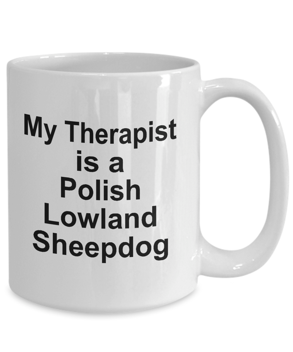 Polish Lowland Sheepdog Dog Owner Lover Funny Gift Therapist White Ceramic Coffee Mug
