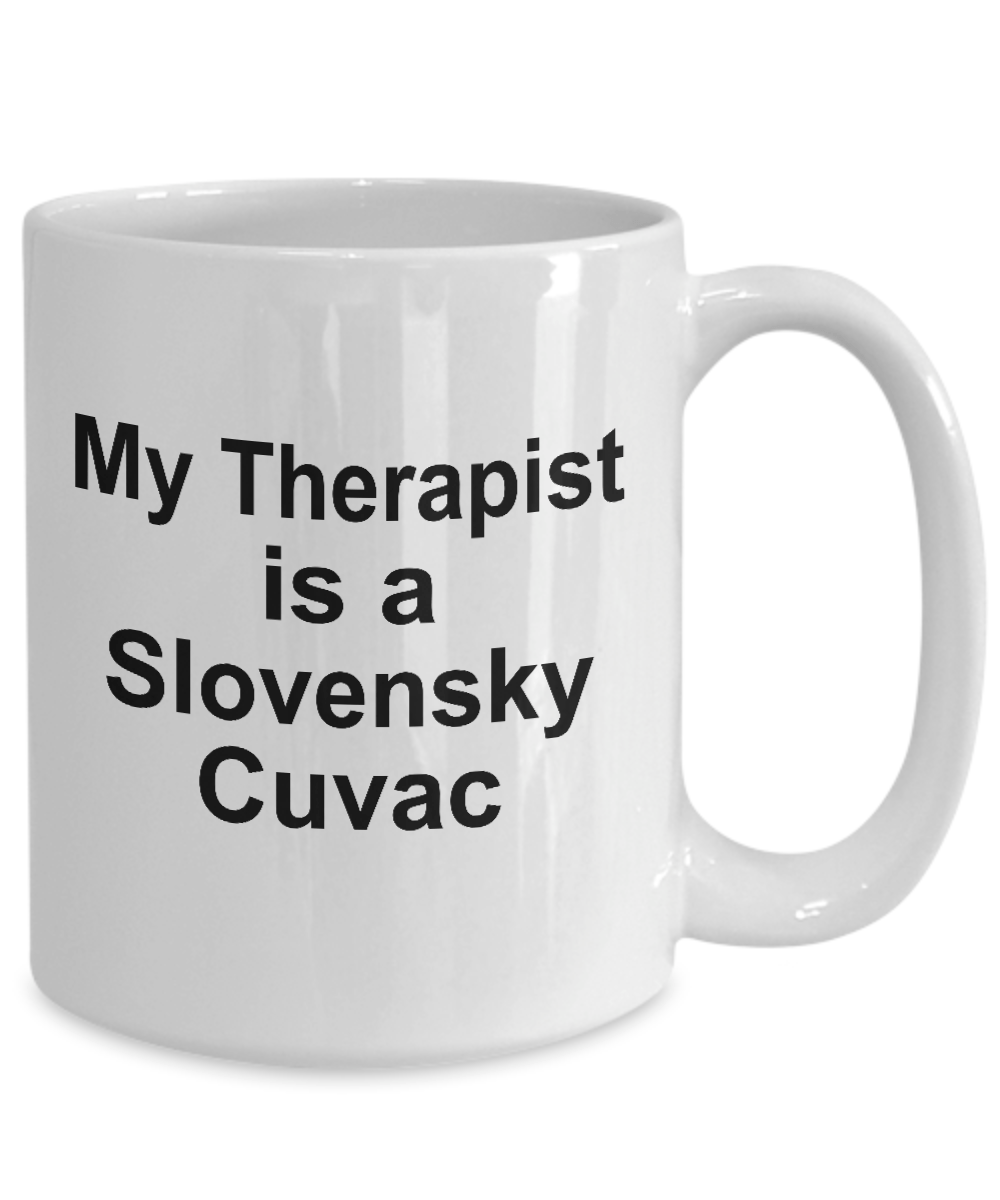 Slovensky Cuvac Dog Owner Lover Funny Gift Therapist White Ceramic Coffee Mug