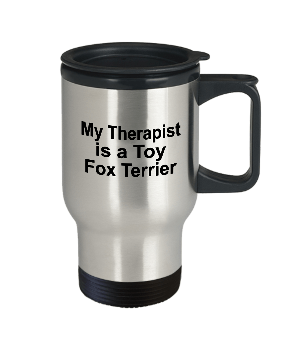 Toy Fox Terrier Dog Owner Lover Funny Gift Therapist Stainless Steel Insulated Travel Coffee Mug