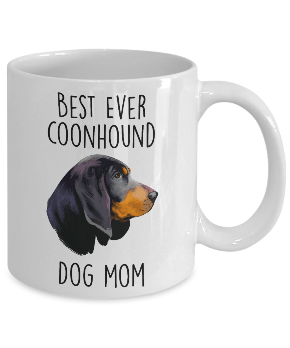 Best Ever Black and Tan Coonhound Dog Mom Ceramic Coffee Mug