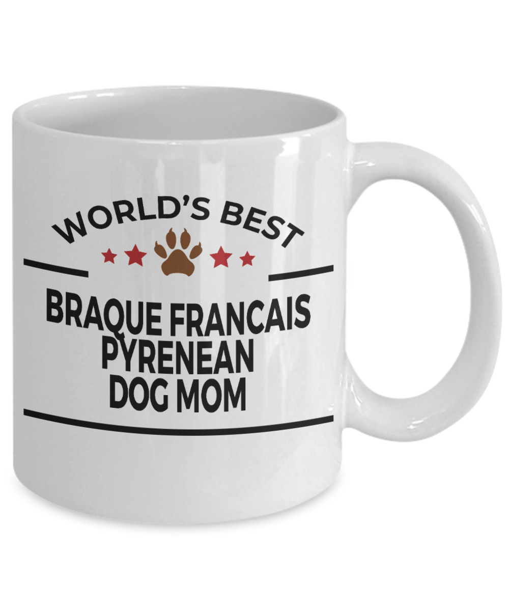 Braque Francais Pyrenean Dog Mom Coffee Mug