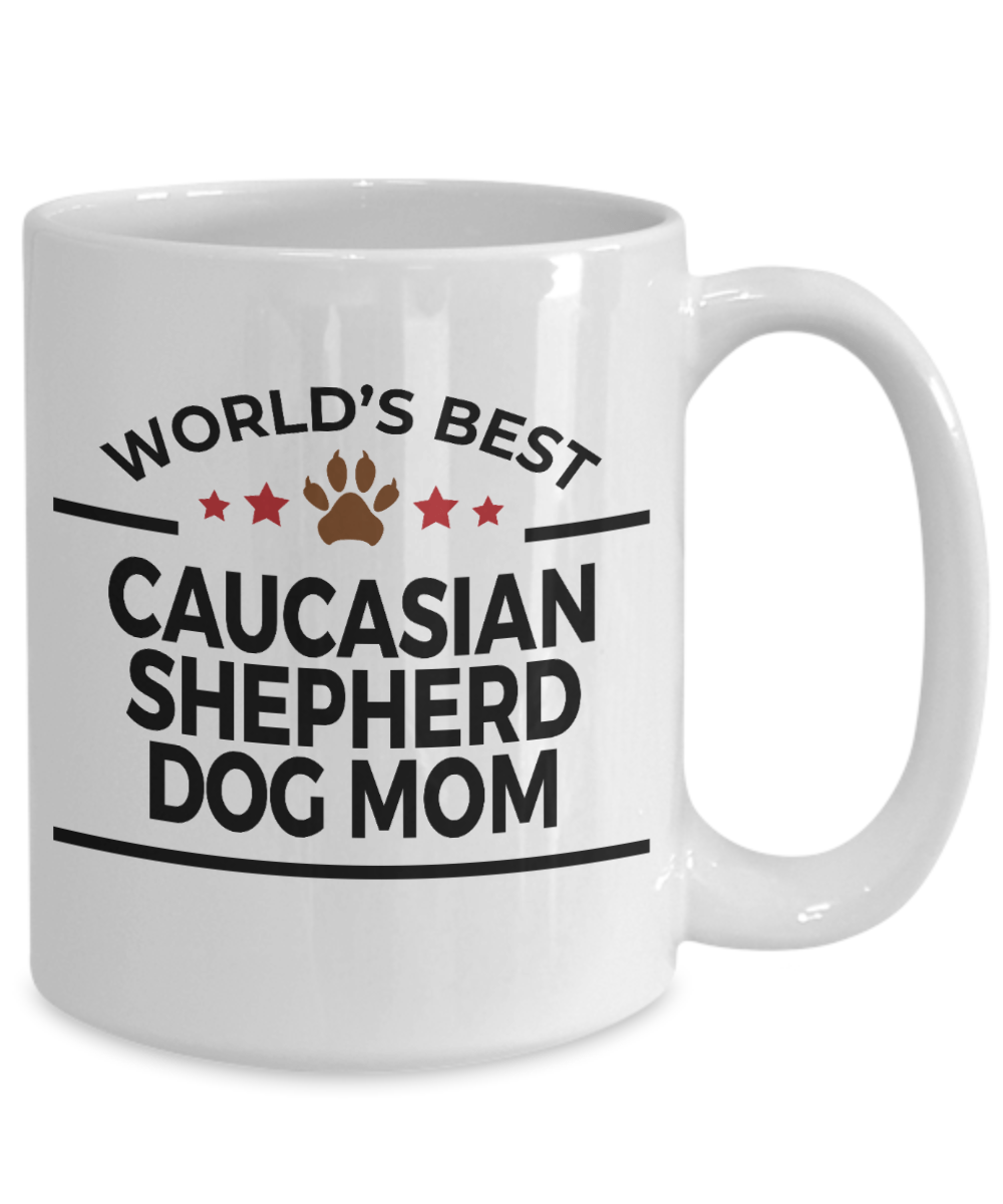 Caucasian Shepherd Dog Lover Gift World's Best Mom Birthday Mother's Day White Ceramic Coffee Mug