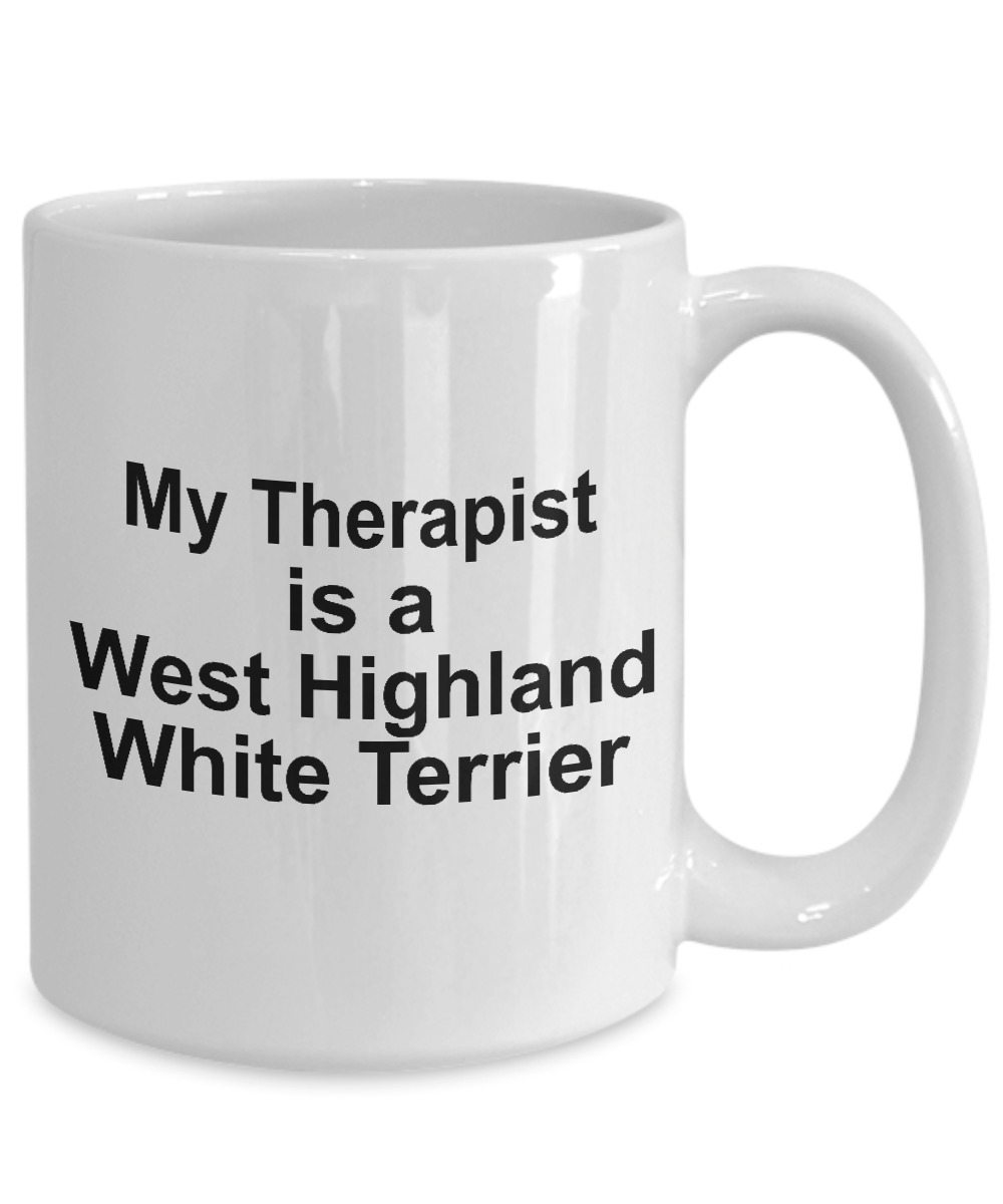 West Highland White Terrier Dog Therapist Coffee Mug