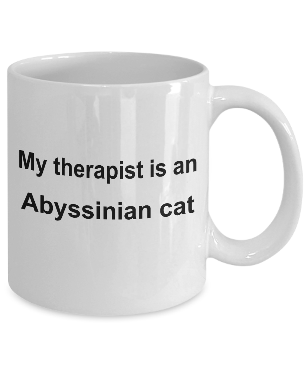 Abyssinian Cat Gift Funny Therapists Ceramic Coffee Mug