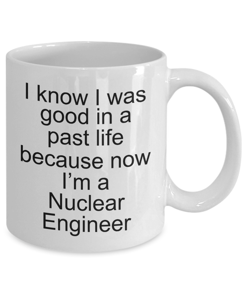 Nuclear Engineer Funny Coffee Mug