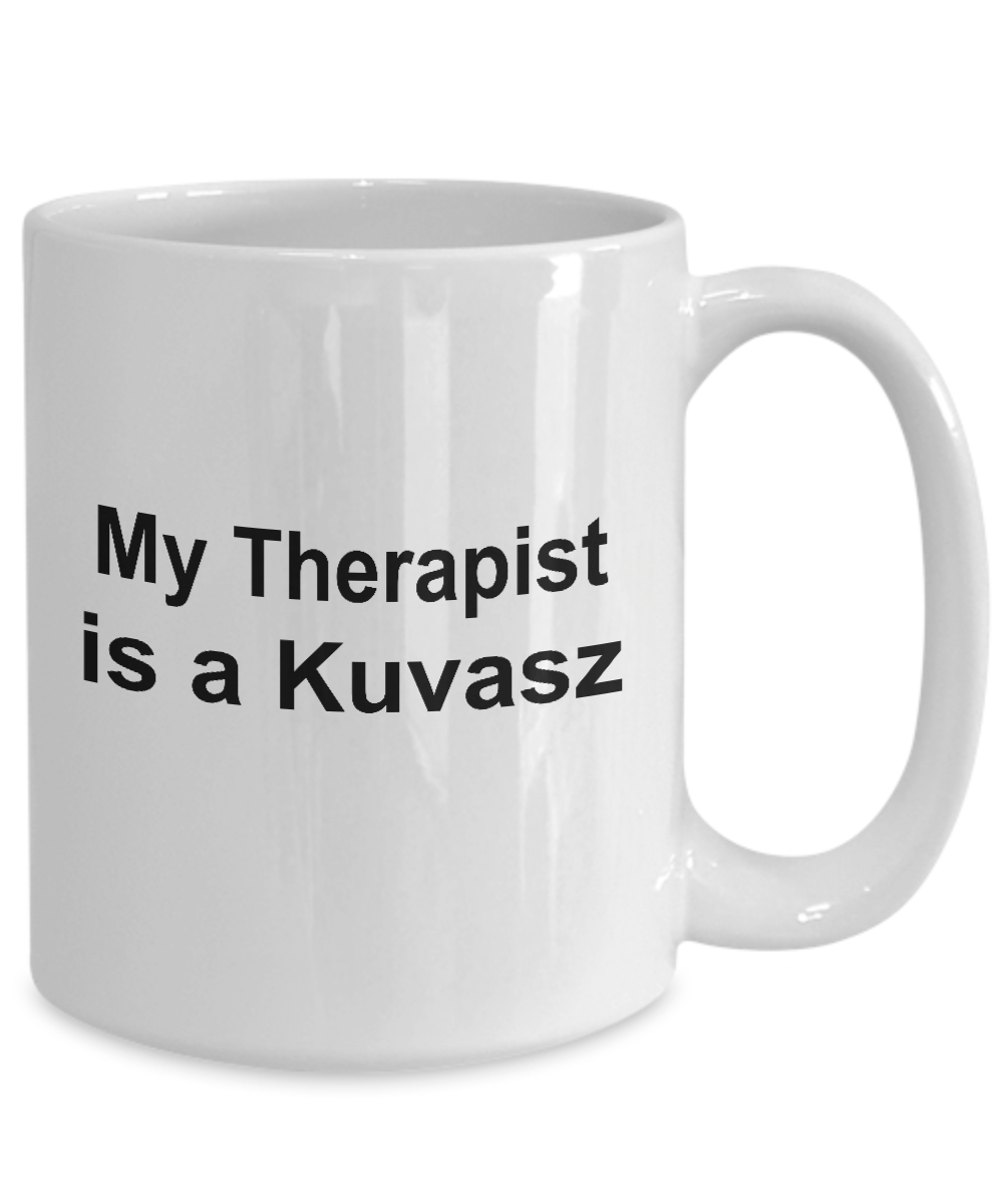 Kuvasz Dog Owner Lover Funny Gift Therapist White Ceramic Coffee Mug