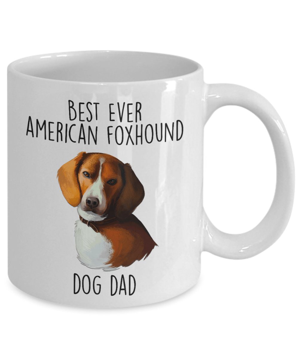 Best Ever American Foxhound Dog Dad Ceramic Coffee Mug