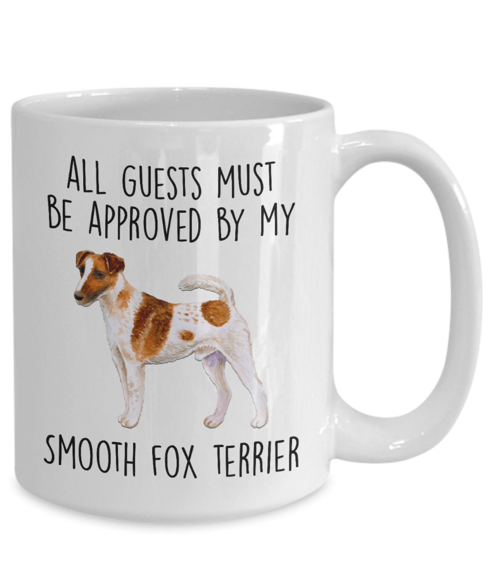 Funny Smooth Fox Terrier Dog Ceramic Coffee Mug - All Guests must be approved