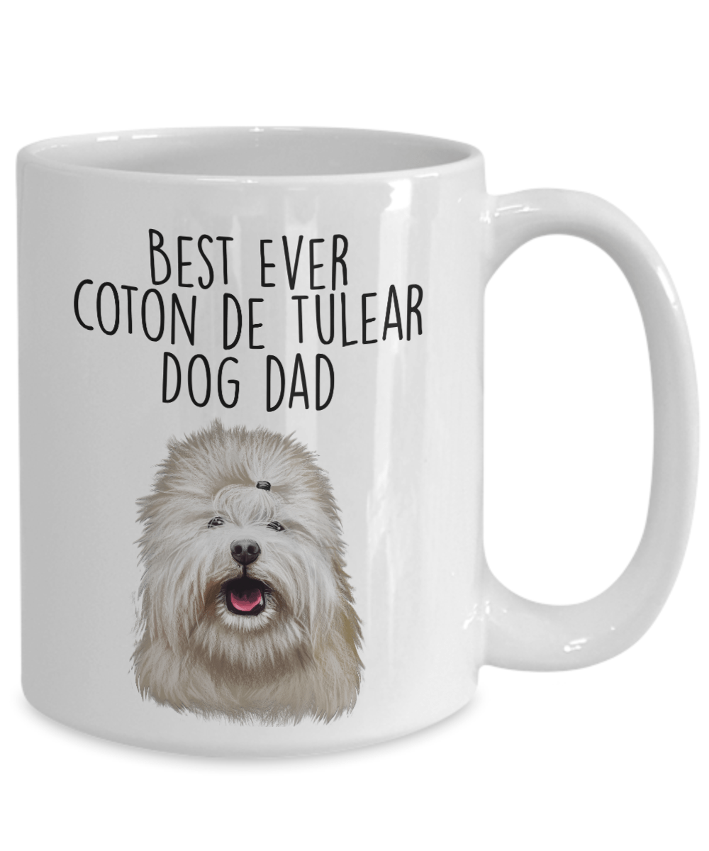 Best Ever Coton de Tulear Dog Dad Ceramic Coffee Mug