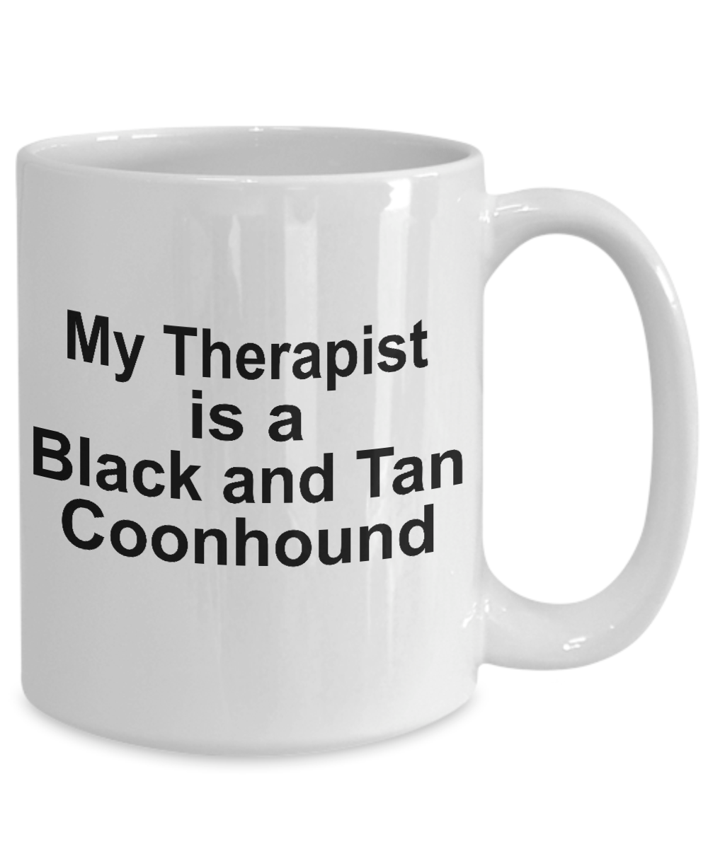 Black and Tan Coonhound Dog Therapist Coffee Mug