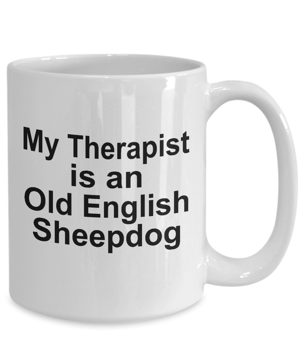 Old English Sheepdog Dog Therapist Coffee Mug