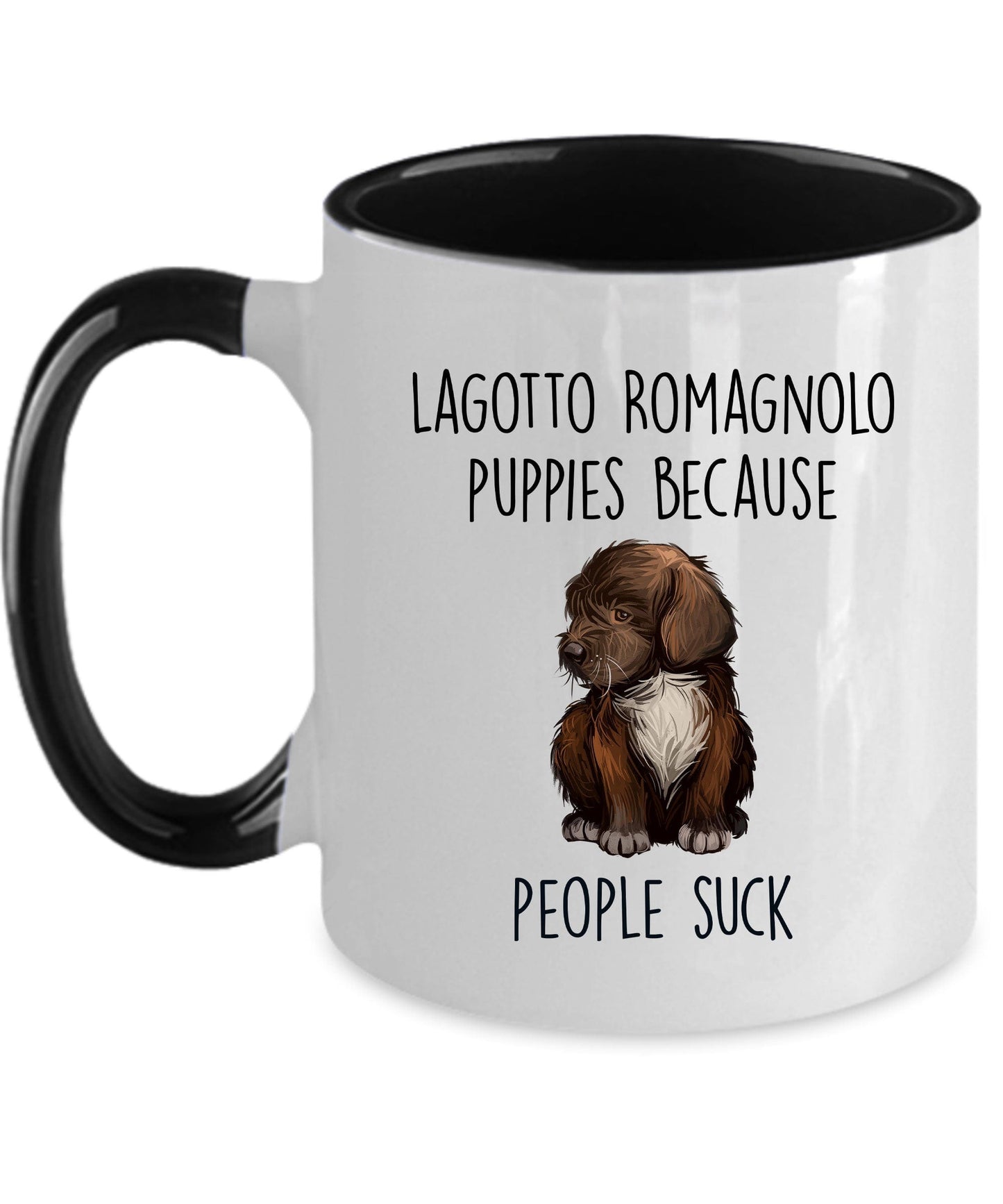 Lagotto Romagnolo Dog Lover ceramic coffee mug - Lagotto Romagnolo puppies because people suck