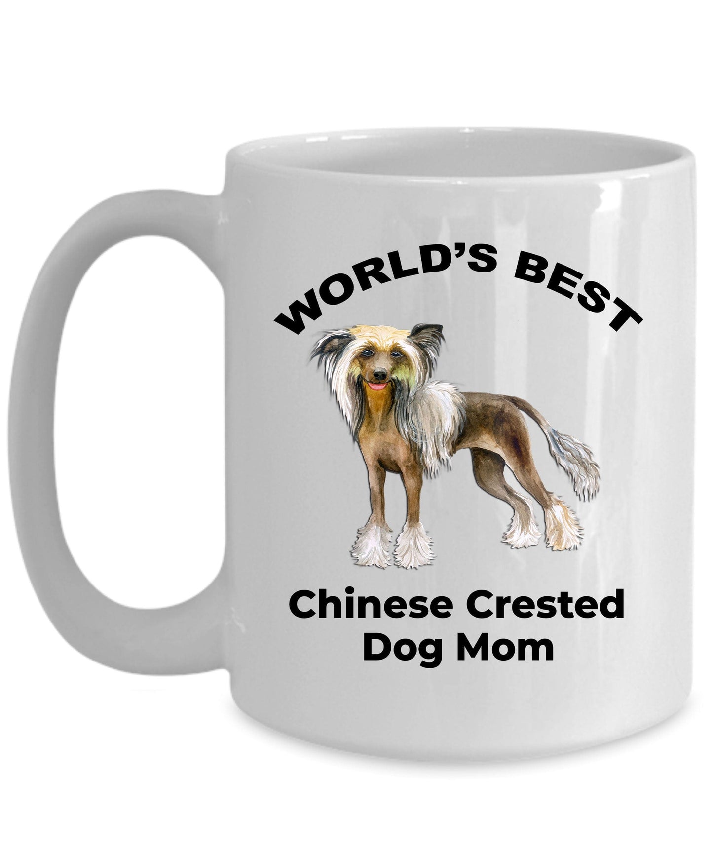 Chinese Crested World's Best Dog Mom Ceramic Coffee Mug