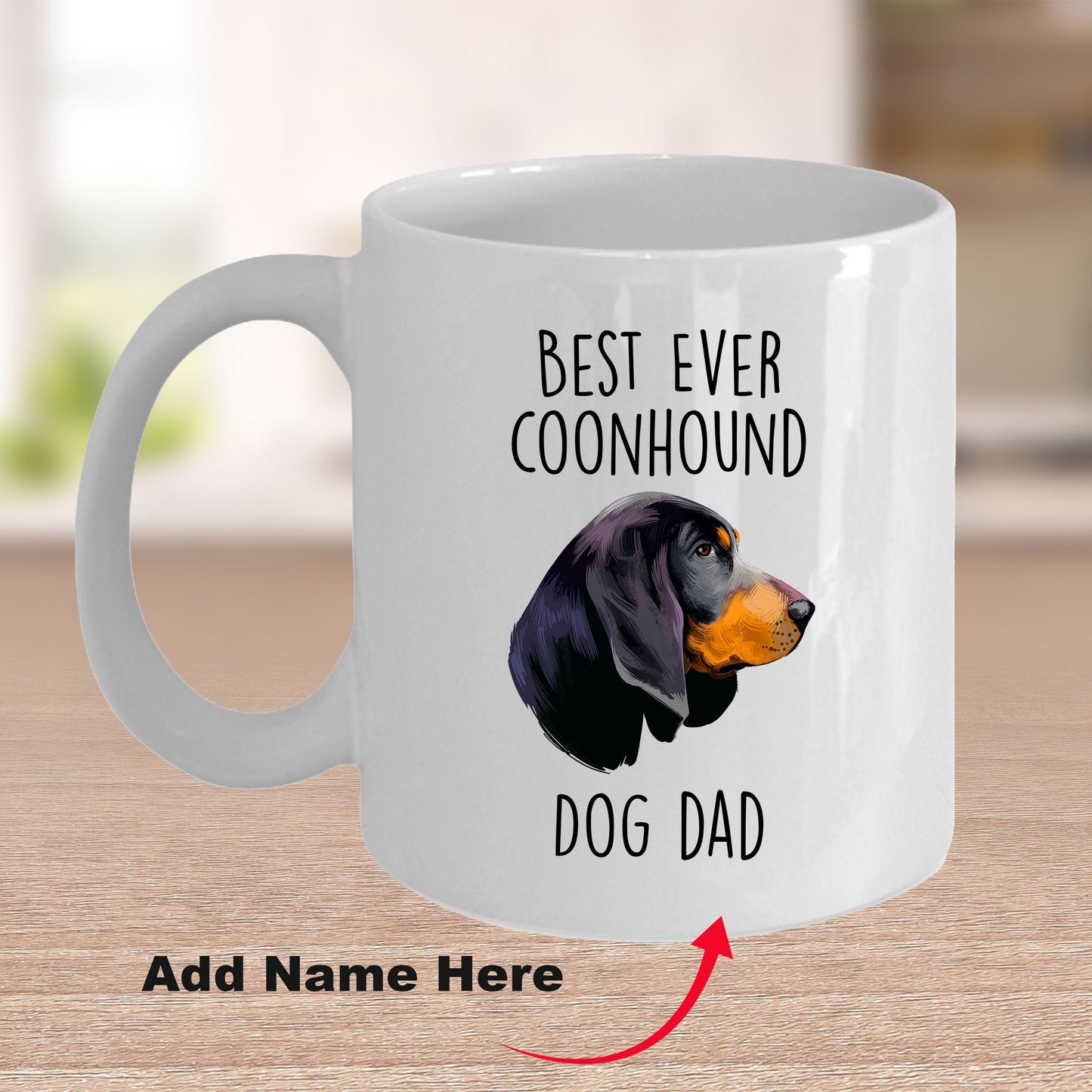 Black and Tan Coonhound Best Dog Dad Ever Custom Ceramic Coffee Mug