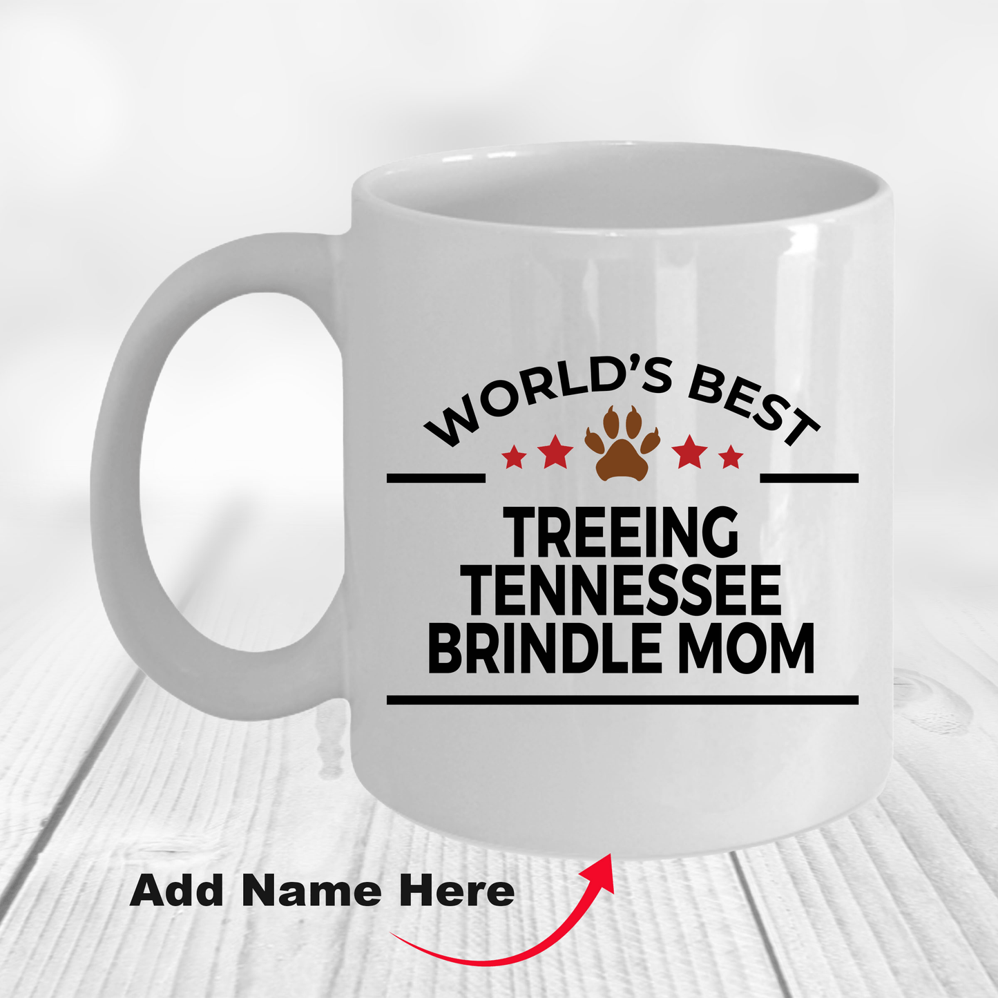 Treeing Tennessee Brindle World's Best Dog Mom Ceramic Coffee Mug