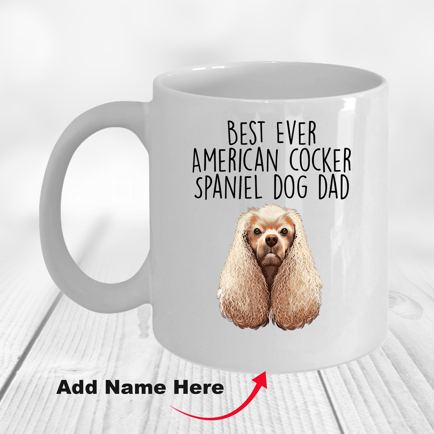 Best Ever American Cocker Spaniel Dog Dad Ceramic Coffee Mug