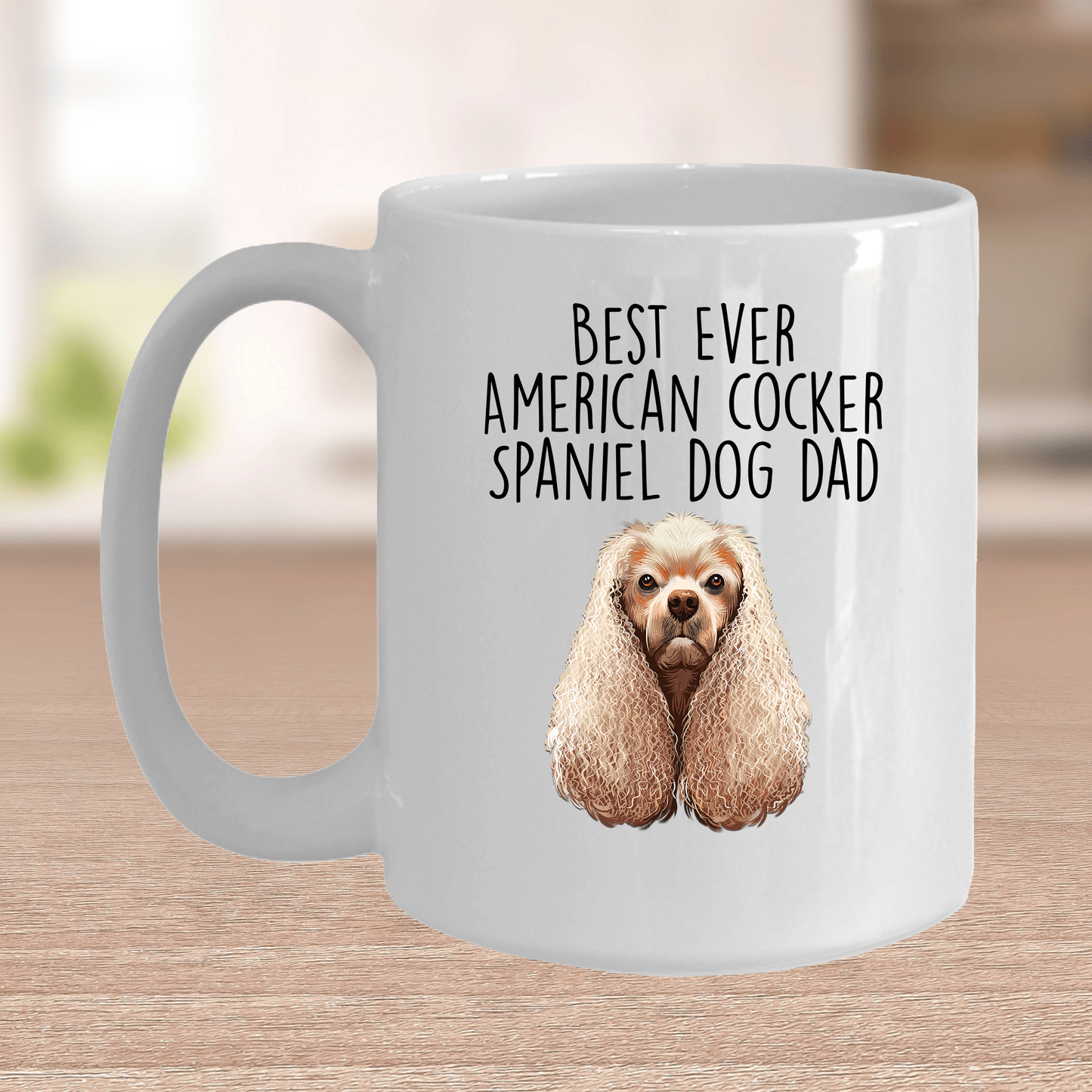 Best Ever American Cocker Spaniel Dog Dad Ceramic Coffee Mug