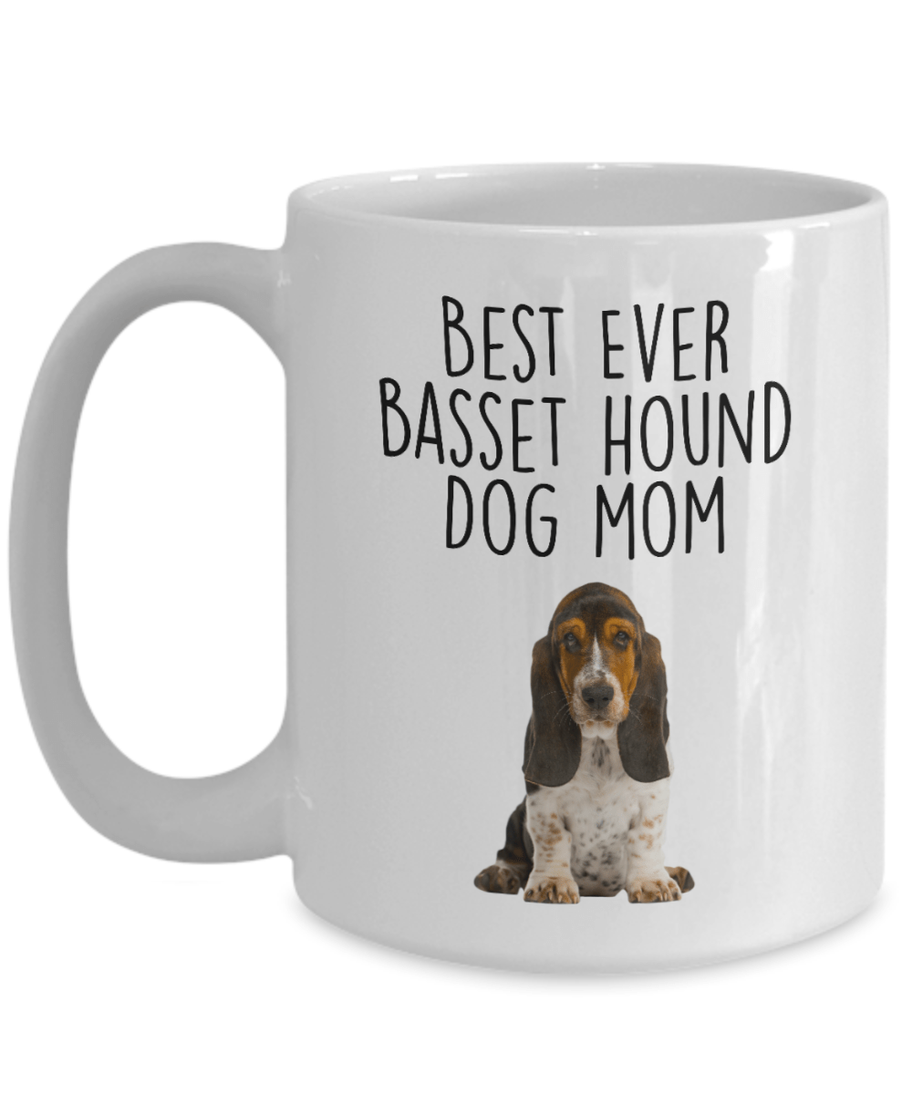 Best Ever Basset Hound Dog Mom Custom Ceramic Coffee Mug