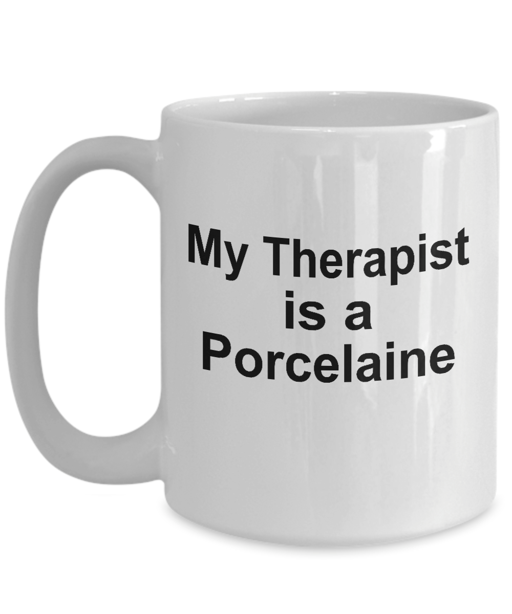 Porcelaine Funny Dog Owner Lover Gift Therapist White Ceramic Coffee Mug