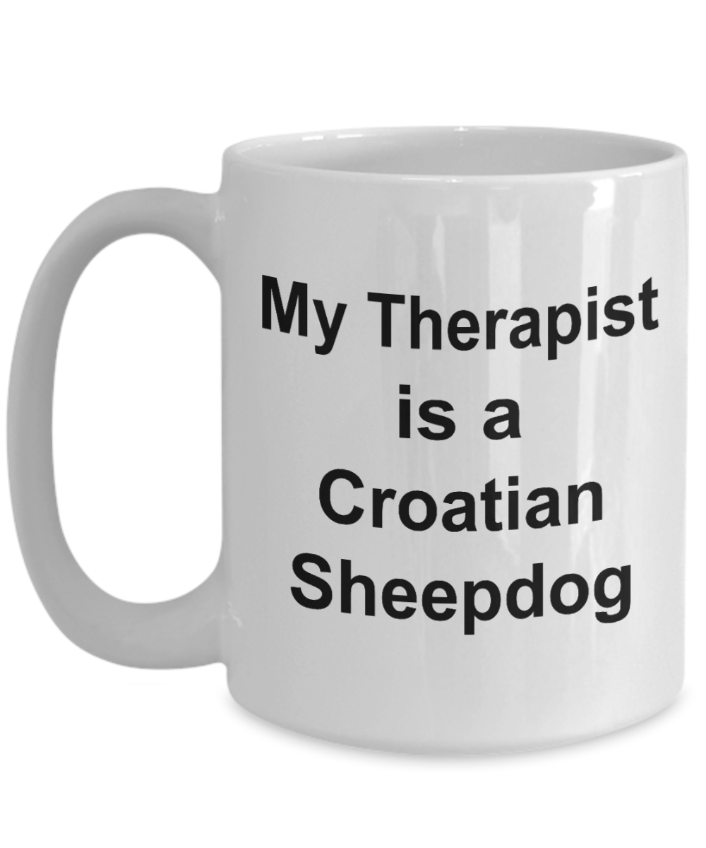 Croatian Sheepdog Dog Therapist Owner Lover Funny Gift White Ceramic Coffee Mug