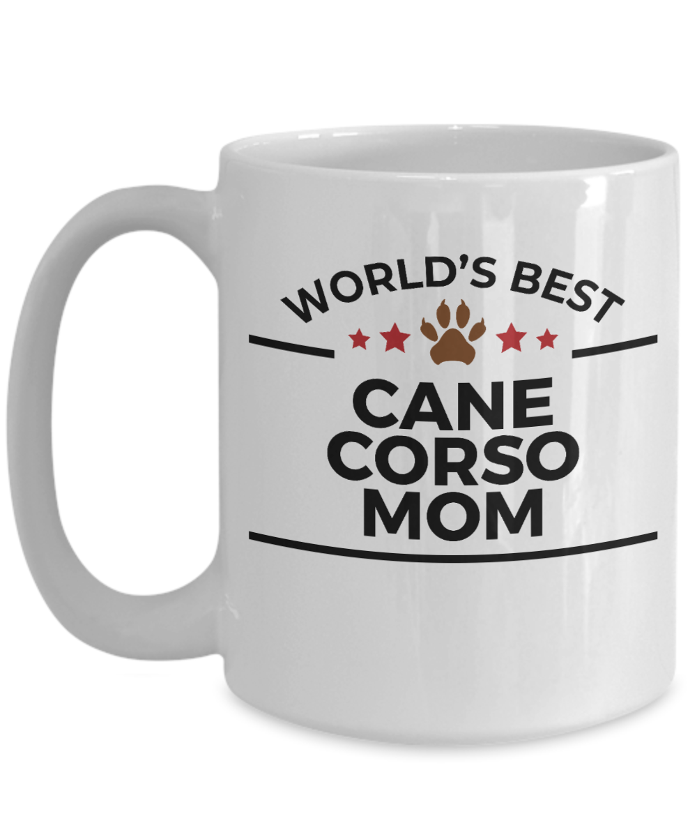 Cane Corso Dog Lover Gift World's Best Mom Birthday Mother's Day White Ceramic Coffee Mug