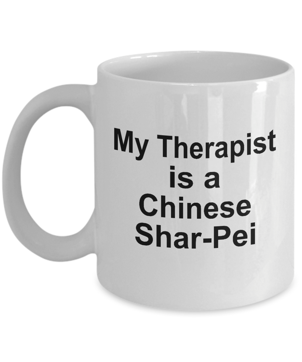 Chinese Shar-Pei Dog Owner Lover Funny Gift Therapist White Ceramic Coffee Mug