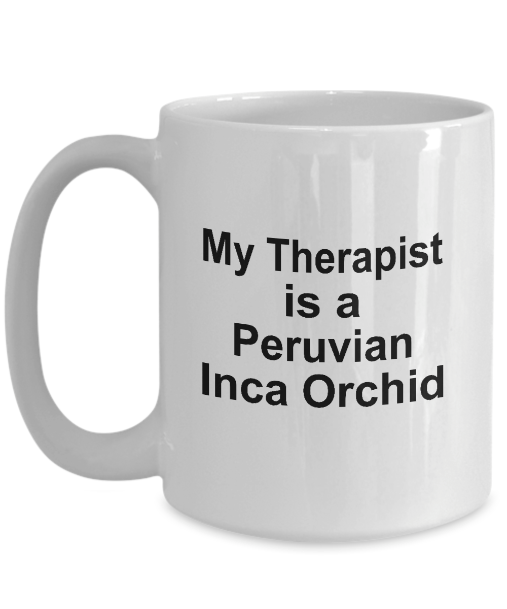 Peruvian Inca Orchid Dog Owner Lover Funny Gift Therapist White Ceramic Coffee Mug