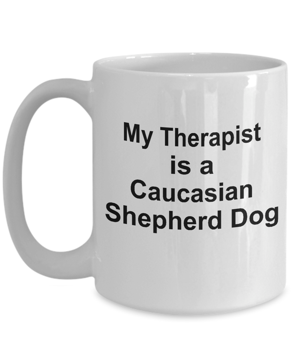 Caucasian Shepherd Dog Owner Lover Funny Gift Therapist White Ceramic Coffee Mug