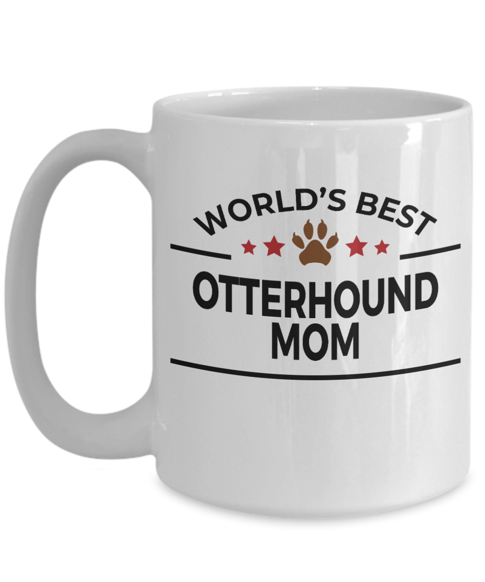 Otterhound Dog Lover Gift World's Best Mom Birthday Mother's Day White Ceramic Coffee Mug