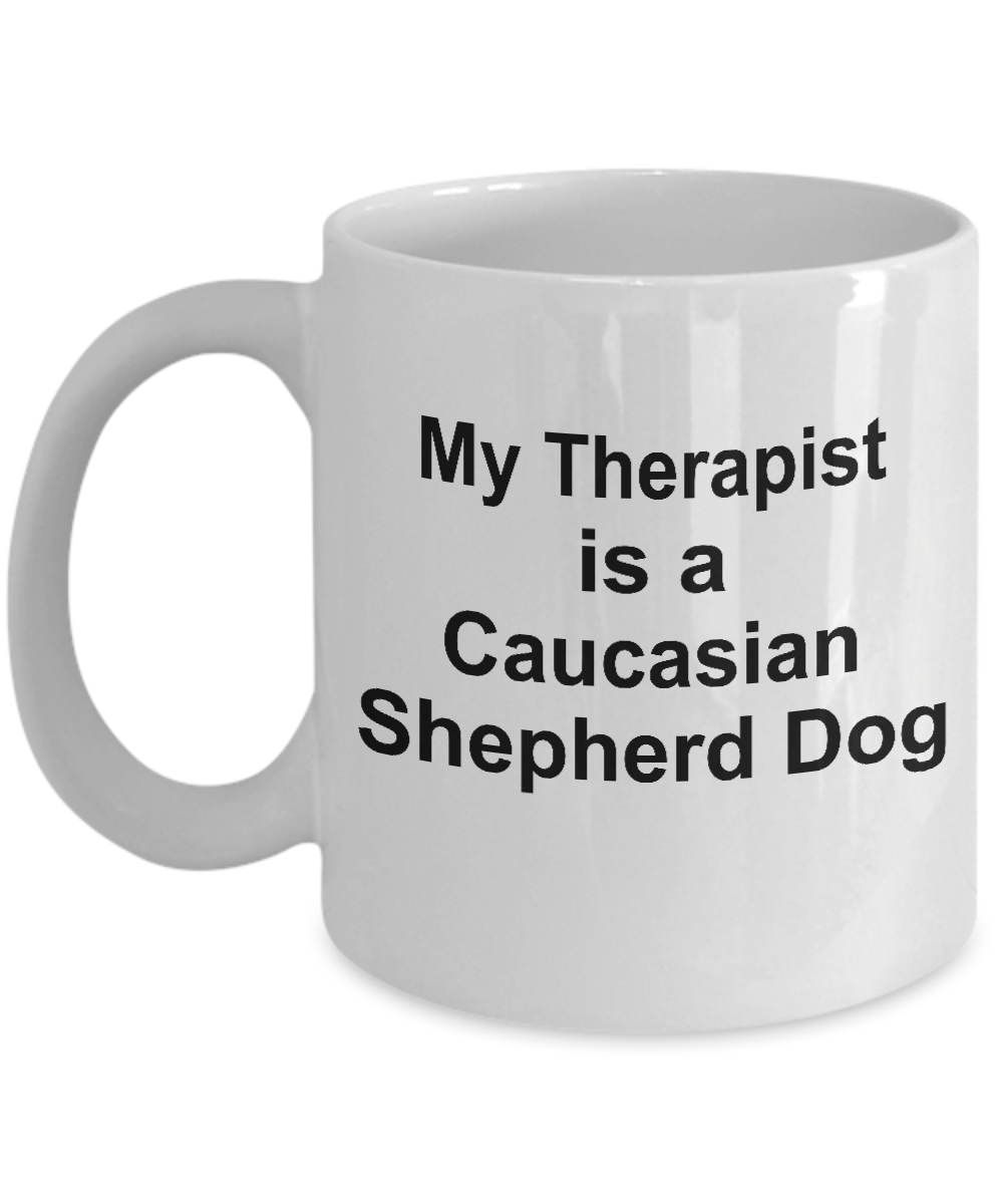 Caucasian Shepherd Dog Owner Lover Funny Gift Therapist White Ceramic Coffee Mug