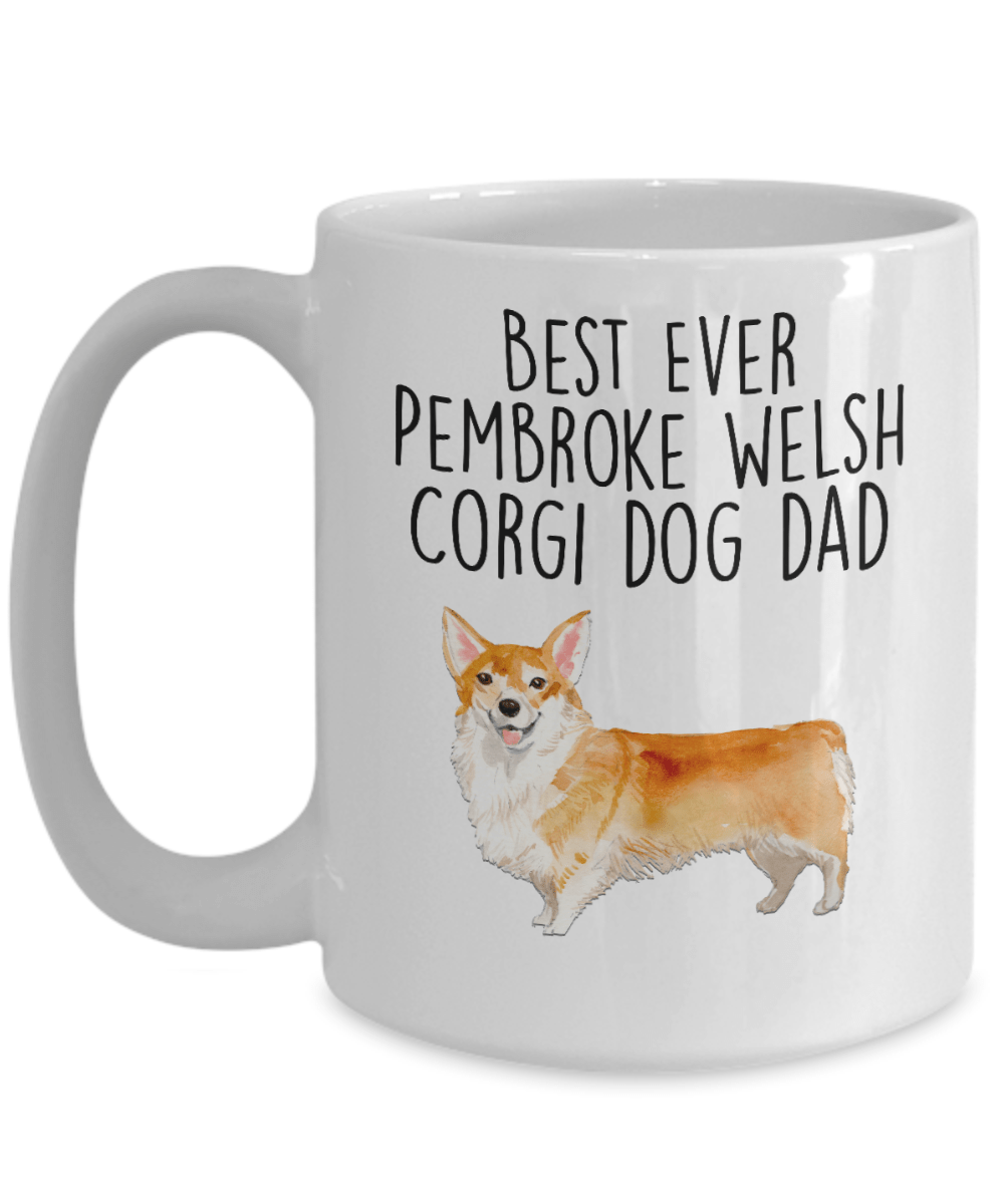 Best Ever Pembroke Welsh Corgi Dog Dad Ceramic Coffee Mug