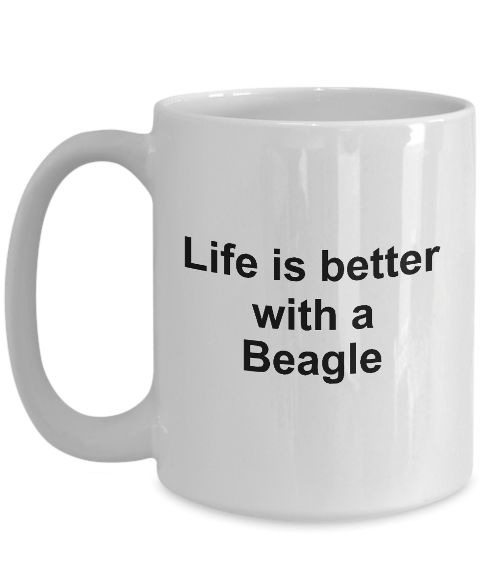 Beagle Dog Lover Gift Life is Better White Ceramic Coffee Mug