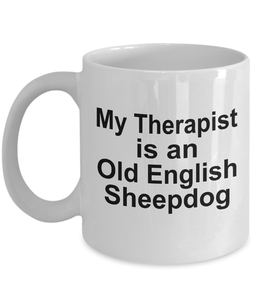 Old English Sheepdog Dog Therapist Coffee Mug