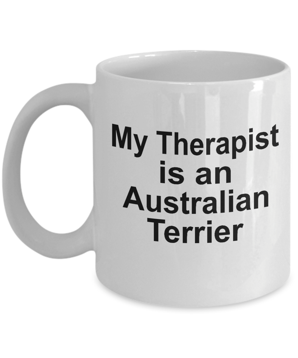 Australian Terrier Dog Therapist Coffee Mug