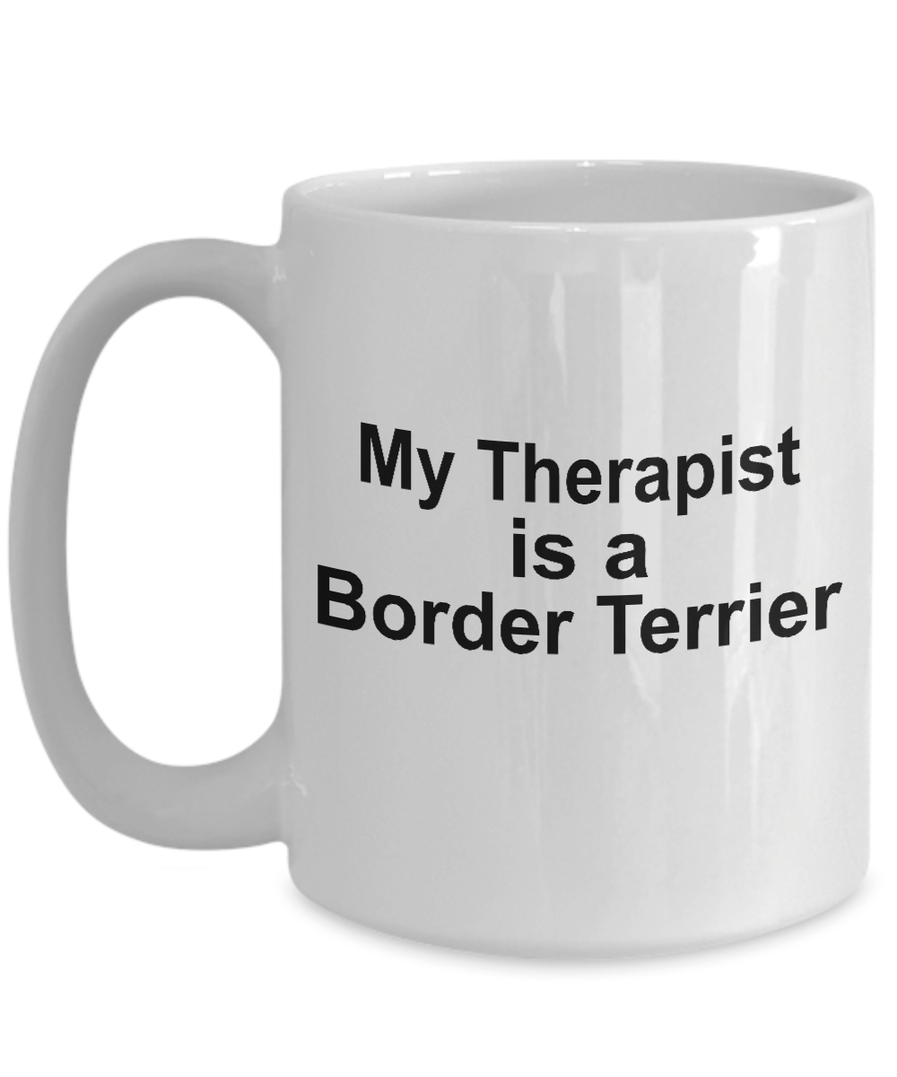 Border Terrier Dog Therapist Coffee Mug