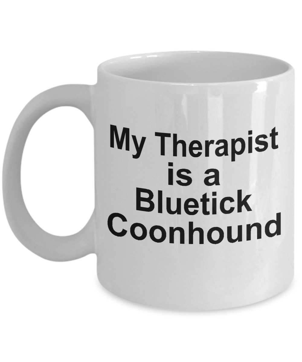 Bluetick Coonhound Dog Therapist Mug