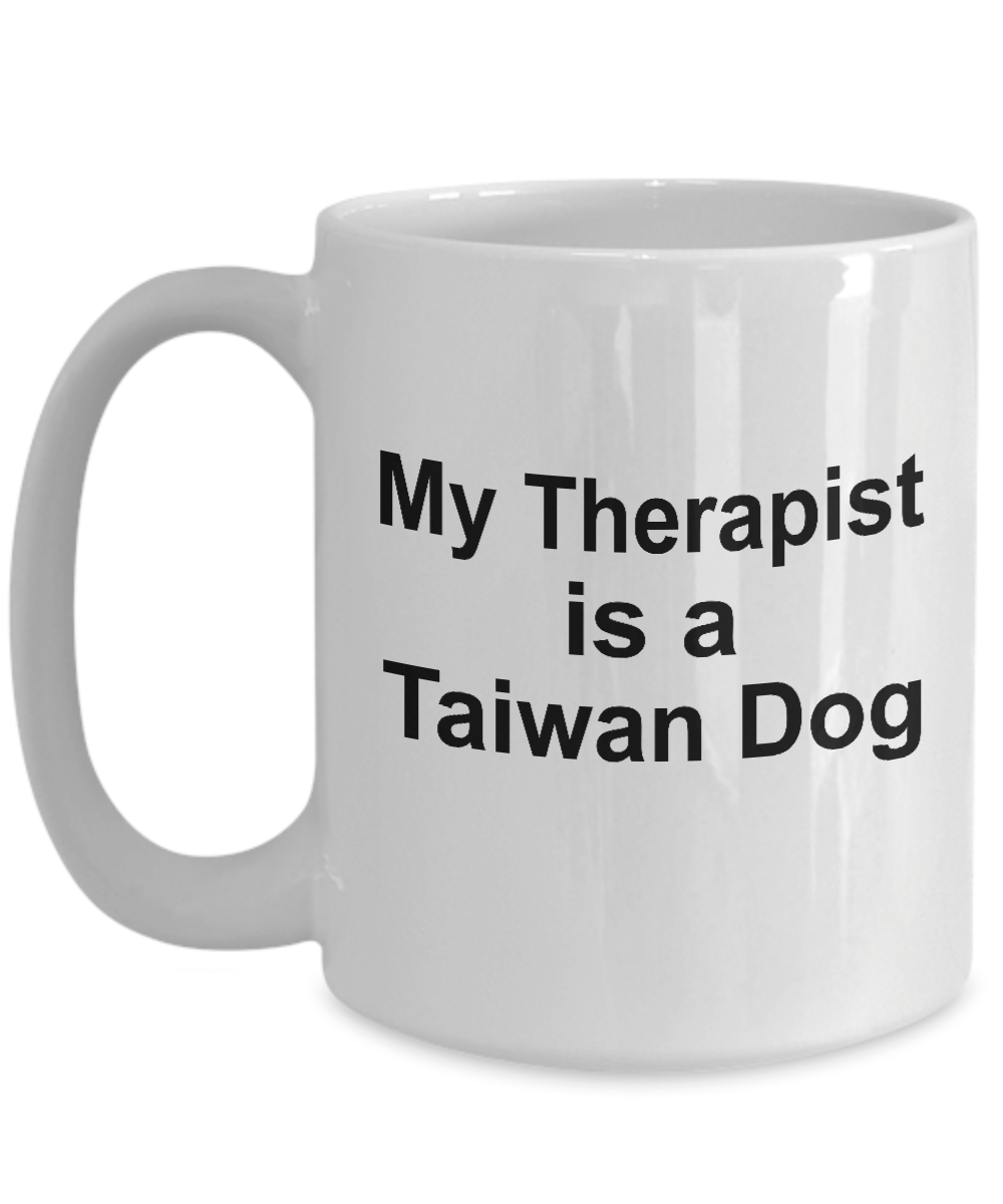 Taiwan Dog Owner Lover Funny Gift Therapist White Ceramic Coffee Mug