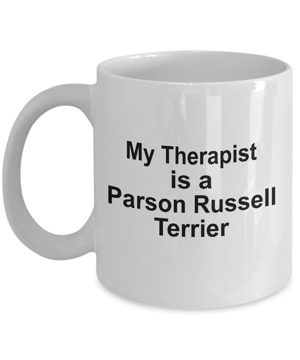 Parson Russell Terrier Dog Owner Lover Funny Gift Therapist White Ceramic Coffee Mug