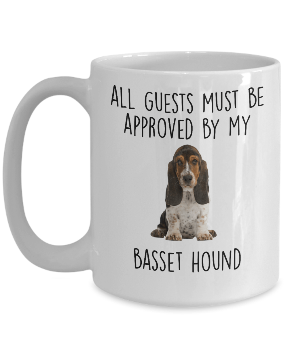 Funny Basset Hound Dog Custom Ceramic Coffee Mug - Guests Must be Approved