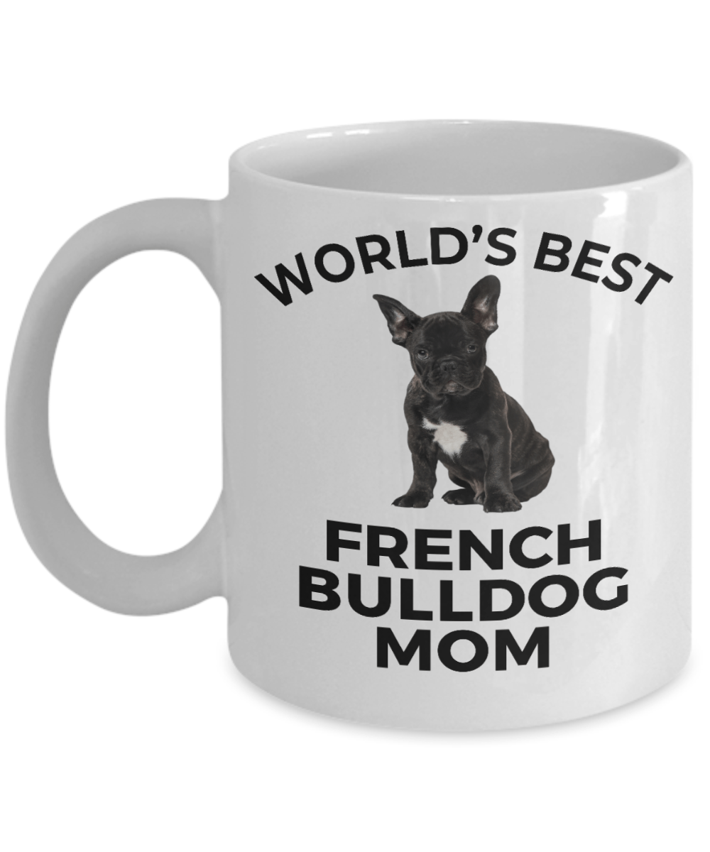 French Bulldog Puppy Dog Mom Coffee Mug