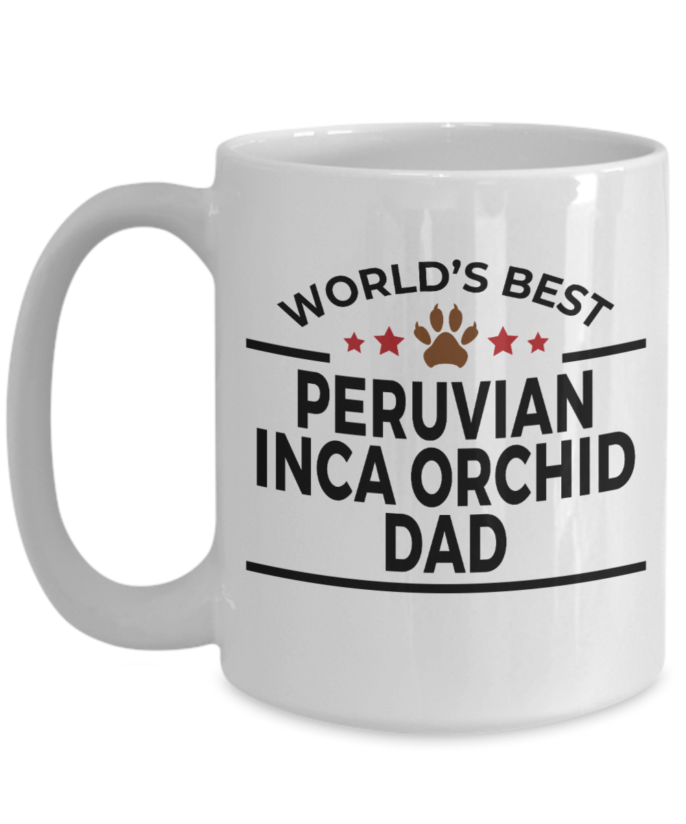 Peruvian Inca Orchid Dog Lover Gift World's Best Dad Birthday Father's Day White Ceramic Coffee Mug