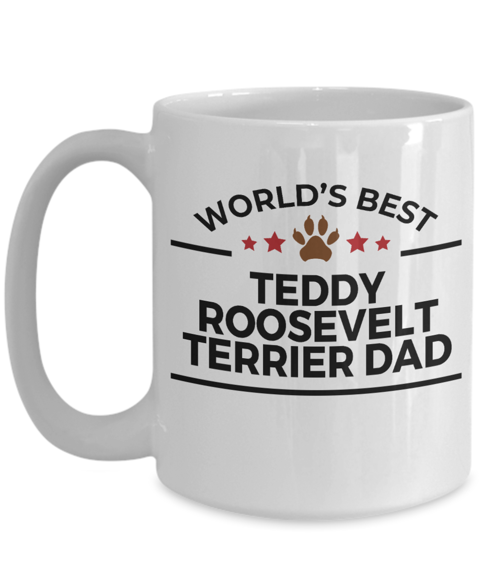 Teddy Roosevelt Terrier Dog Dad Coffee Mug