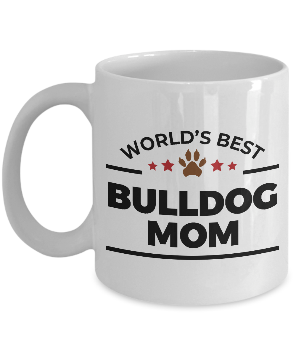 World's Best Bulldog Mom Ceramic Mug