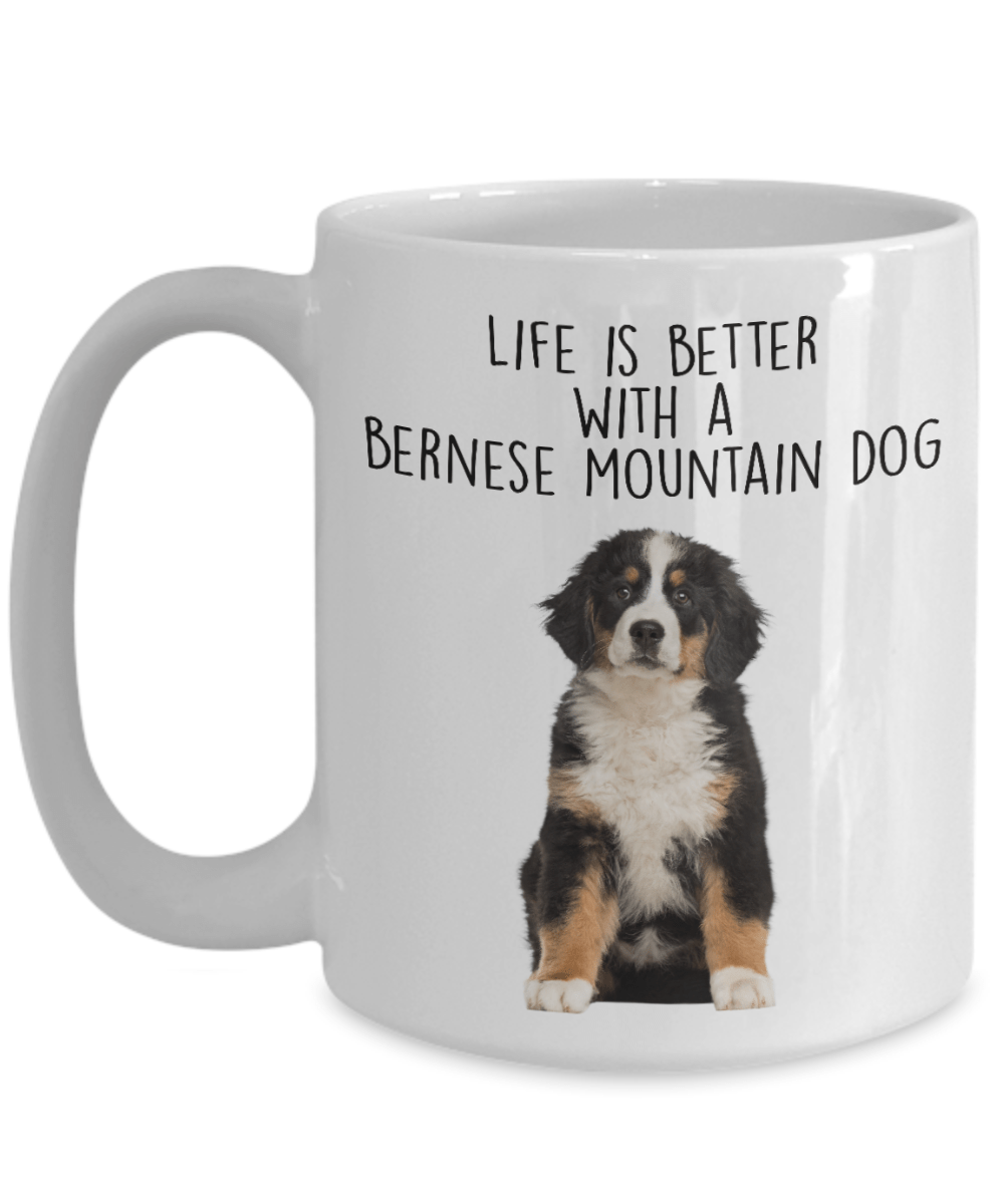 Life is Better with a Bernese Mountain Dog Custom Ceramic Coffee Mug